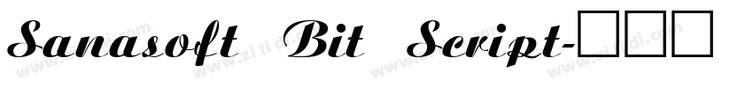 Sanasoft Bit Script字体转换